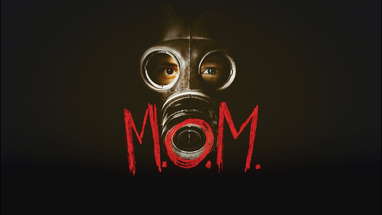 M.O.M. Original Trailer 2019 poster