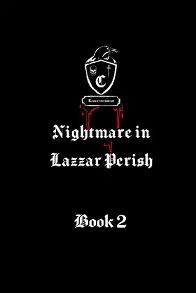 Nightmare in Lazzar Perish Part 2: Shadows Over Lethelheim poster