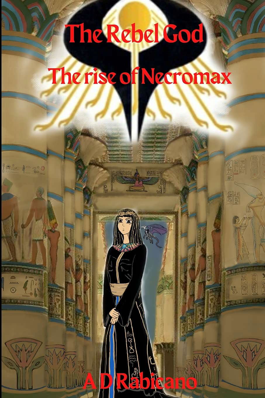 The Rebel God: The rise of Necromax poster