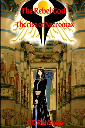 The Rebel God: The rise of Necromax poster