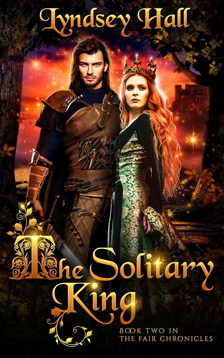 The Solitary King: A Dark YA Romantic Fantasy (The Fair Chronicles Book 2) poster