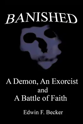 Banished: A Demon, an Exorcist and a Battle of Faith poster