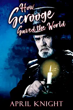 How Scrooge Saved the World poster