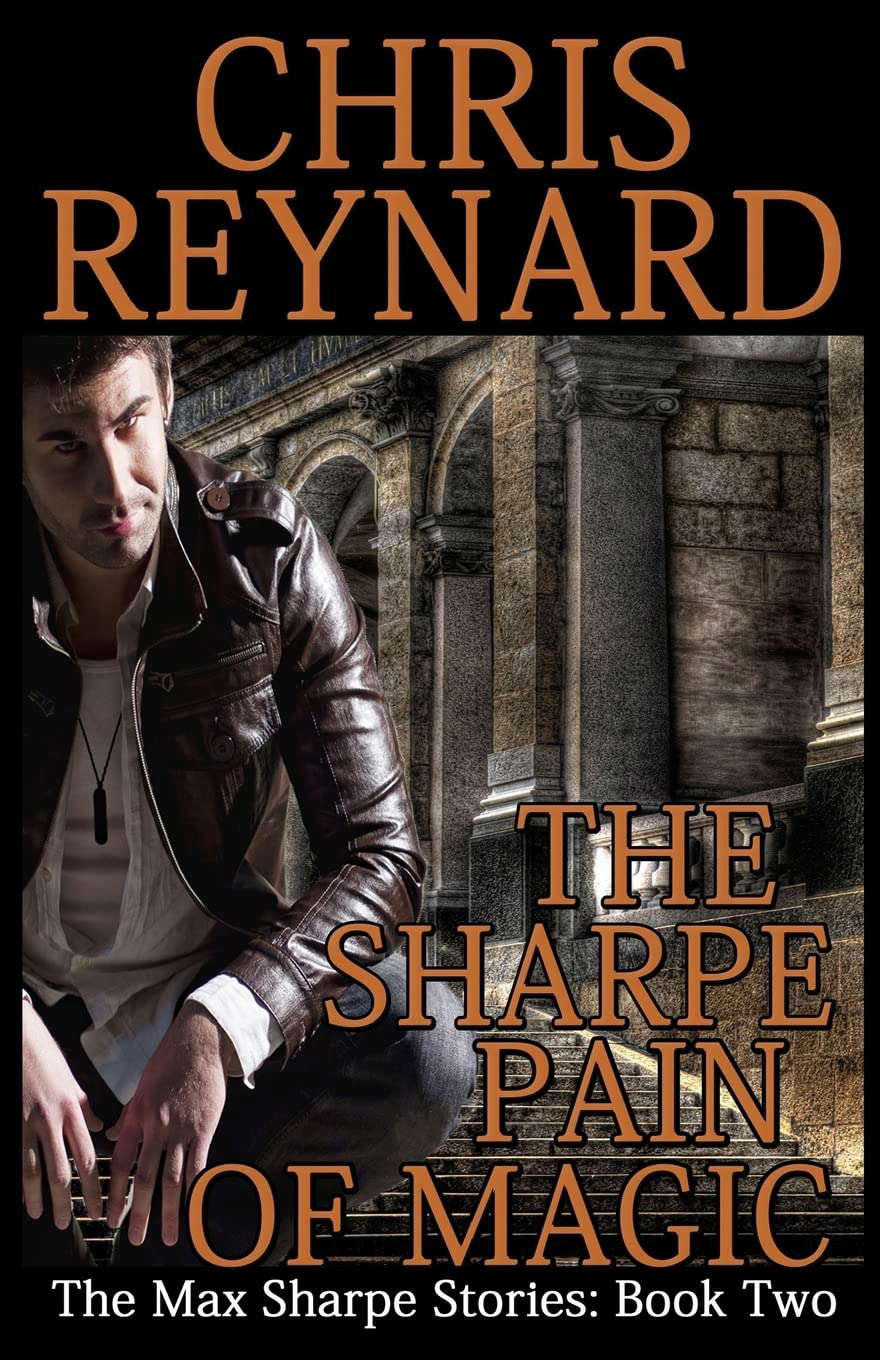 The Sharpe Pain of Magic (The Max Sharpe Stories) poster