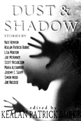 Dust & Shadow poster