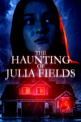 The Haunting of Julia Fields poster