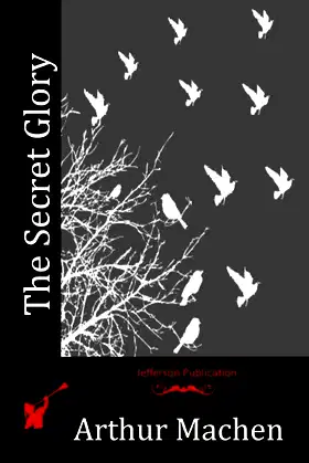 The Secret Glory poster
