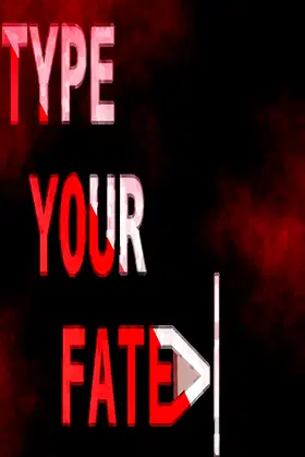 Type Your Fate poster