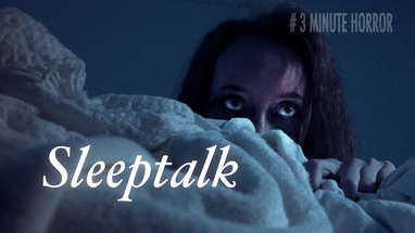 SLEEPTALK | 3 Minute Horror Short Film poster