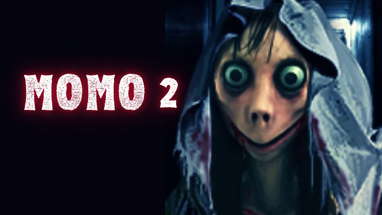 Momo 2 | Short Horror Film - The terrifying sequel you've been waiting for poster
