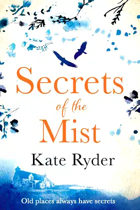 Secrets of the Mist: An unforgettable and emotional timeslip romance poster
