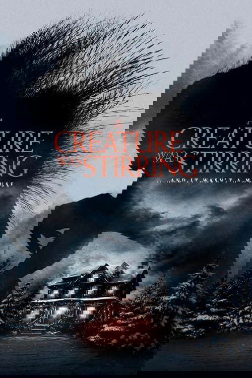 A Creature Was Stirring poster