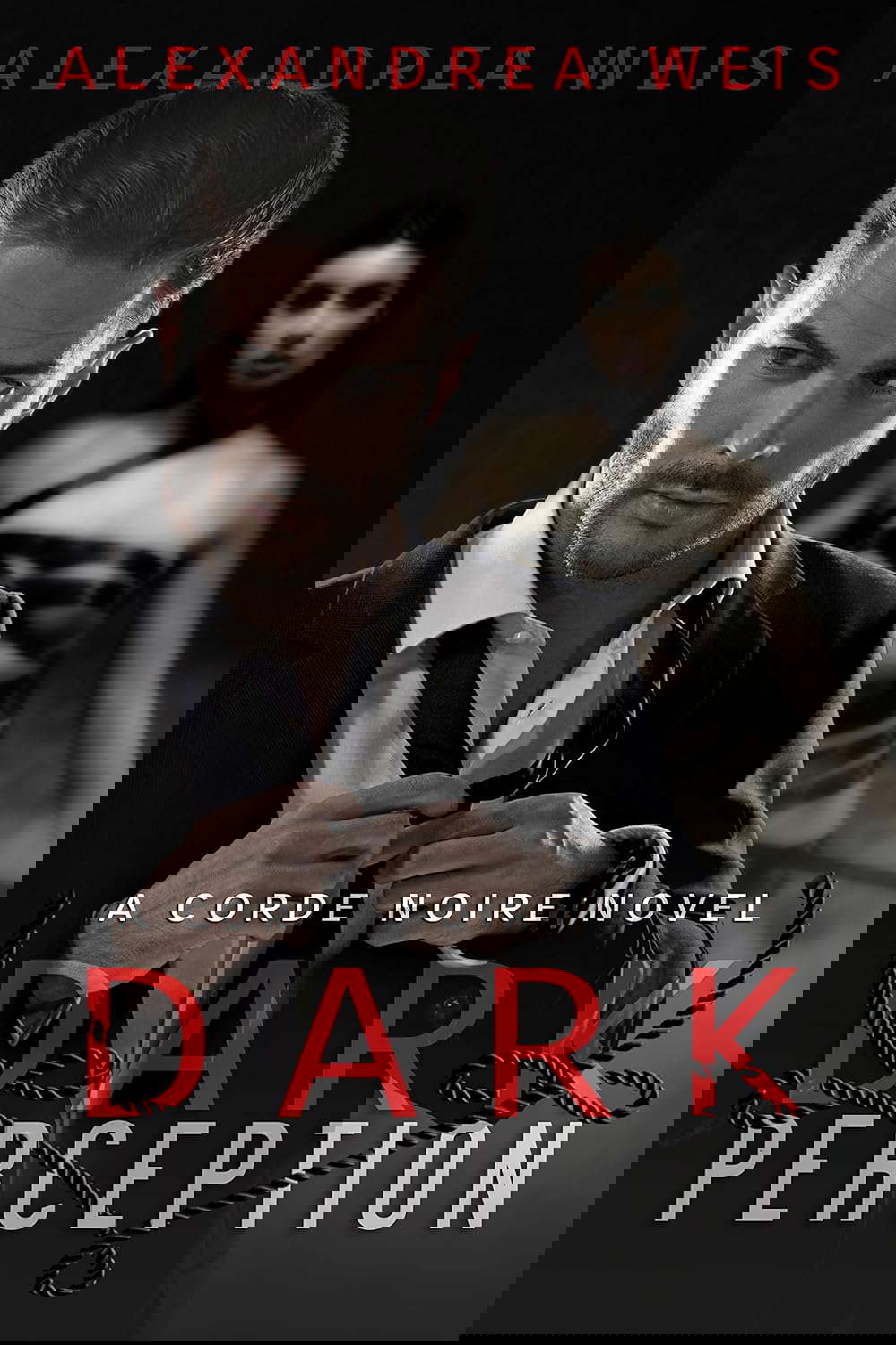Dark Perception: The Corde Noire Series Book 1 poster