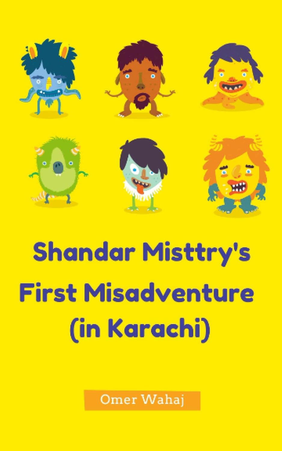 Shandar Misttry's First Misadventure (in Karachi) poster