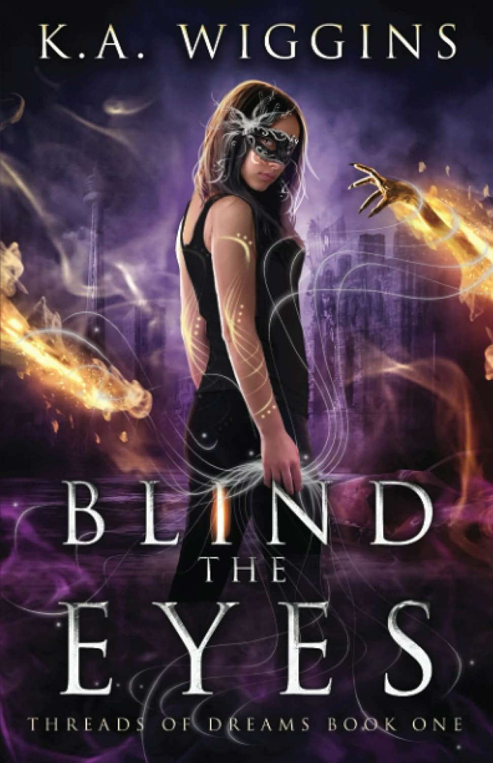 Blind the Eyes (Threads of Dreams) poster