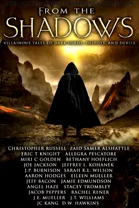 From the Shadows: Villainous Tales of Dark Lords, Despots, and Devils poster