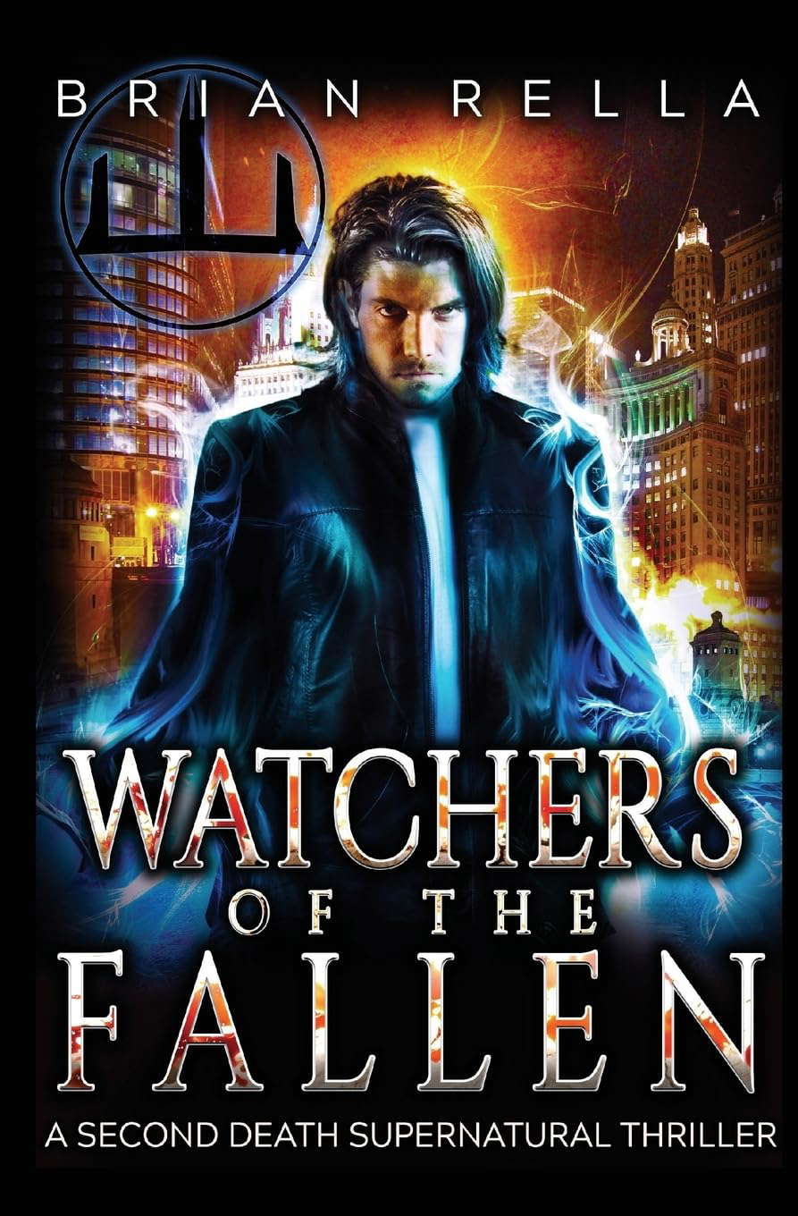 Watchers of the Fallen: A Second Death Supernatural Thriller poster
