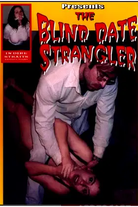 The Blind Date Strangler poster