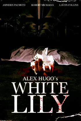 Alex Hugo's White Lily poster