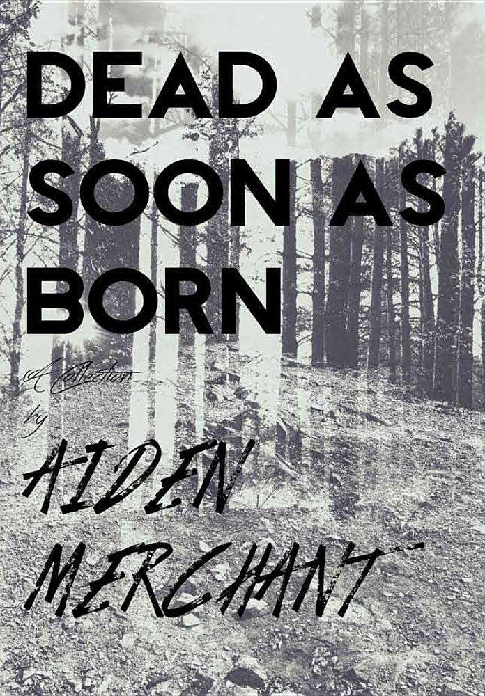 Dead As Soon As Born poster