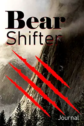 Bear Shifter Journal: For Paranormal Romance Lovers to Write In poster