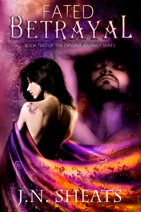 Fated Betrayal (Opsona Journey Series) poster