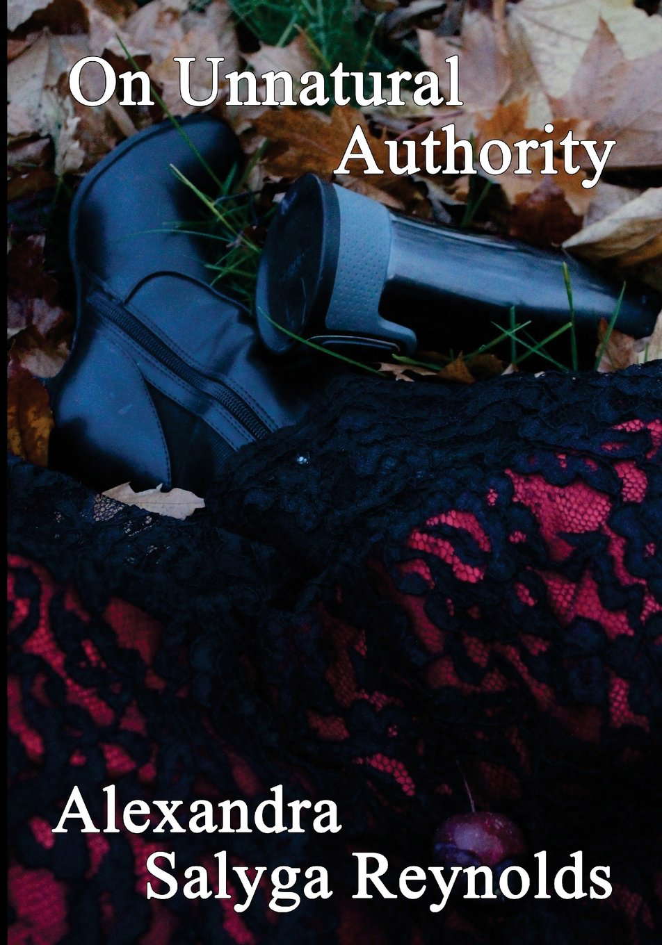On Unnatural Authority poster
