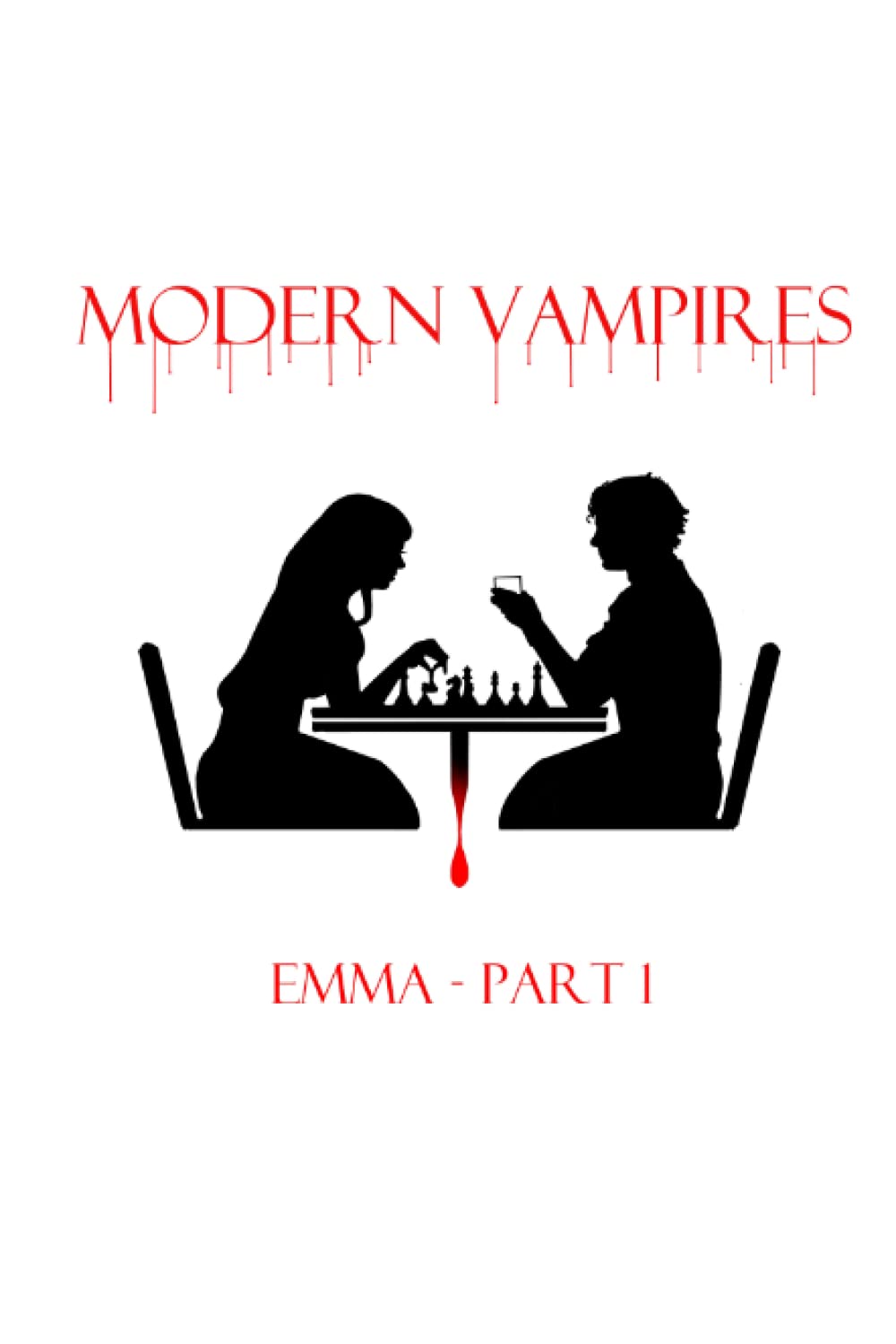 Modern Vampires: Emma - Part 1 poster