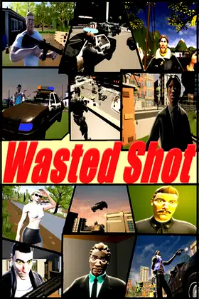Wasted Shot poster