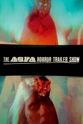 The AGFA Horror Trailer Show: Videorage poster