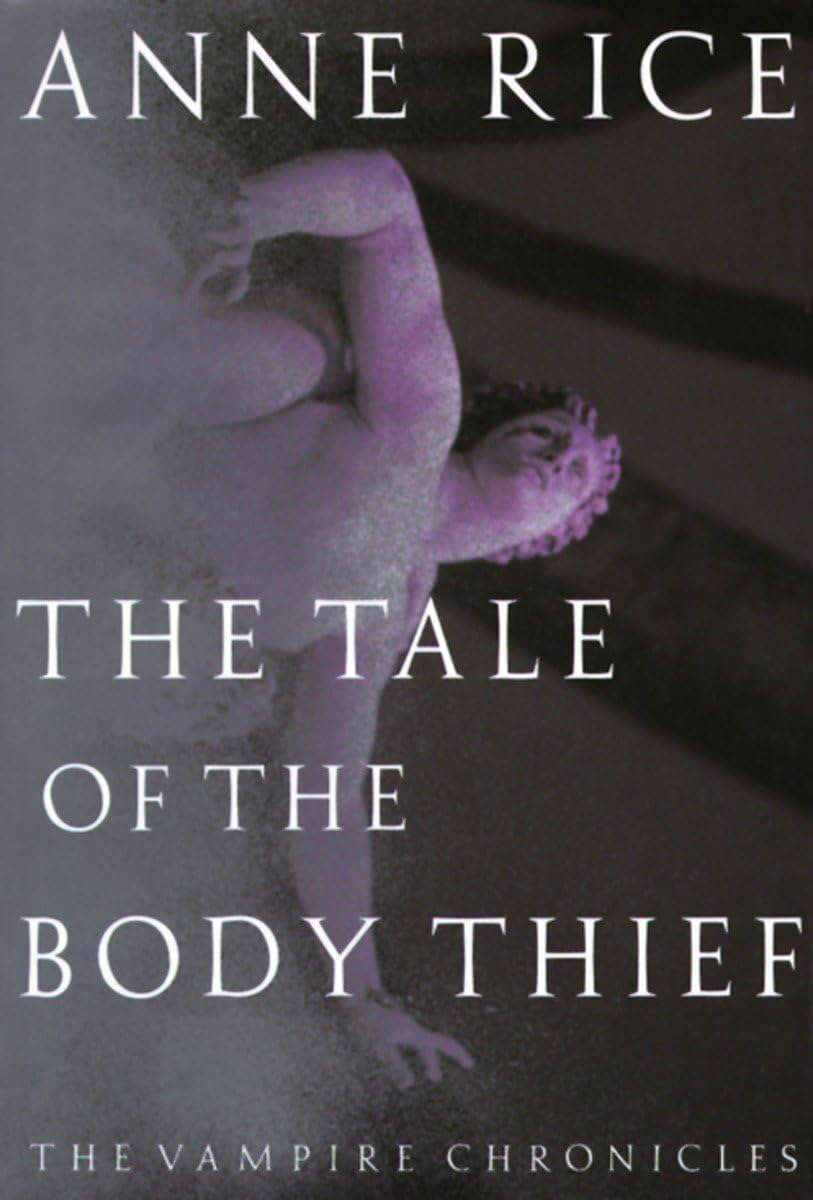 The Tale of the Body Thief (Vampire Chronicles) poster