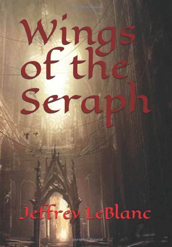 Wings of the Seraph (The Seraphim Chronicles) poster