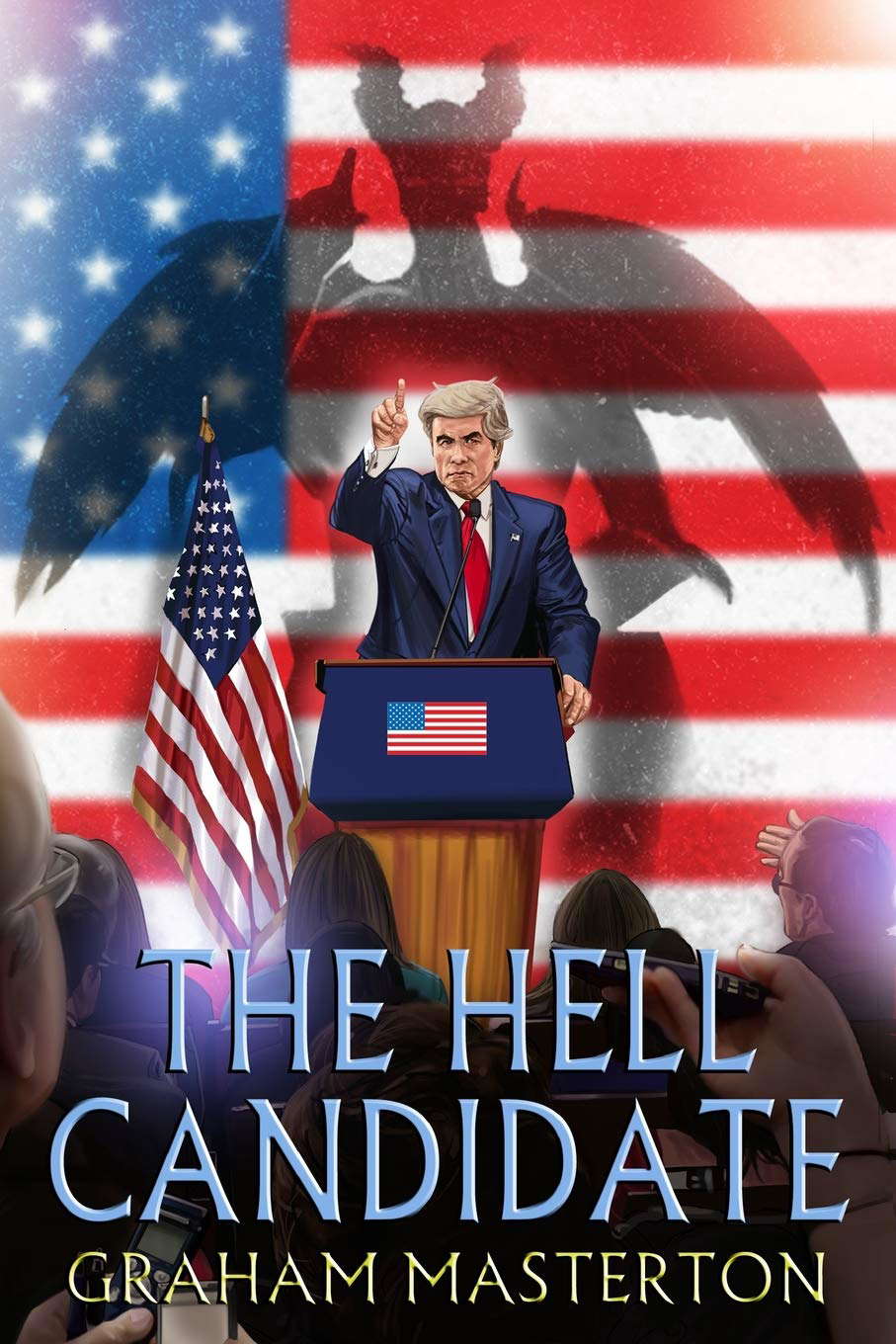 The Hell Candidate poster