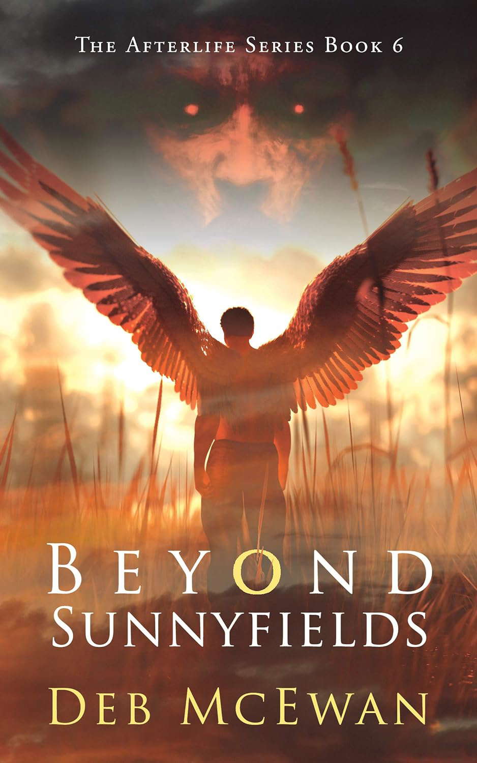 Beyond Sunnyfields: The Afterlife Series Book 6: (A Supernatural Thriller) poster