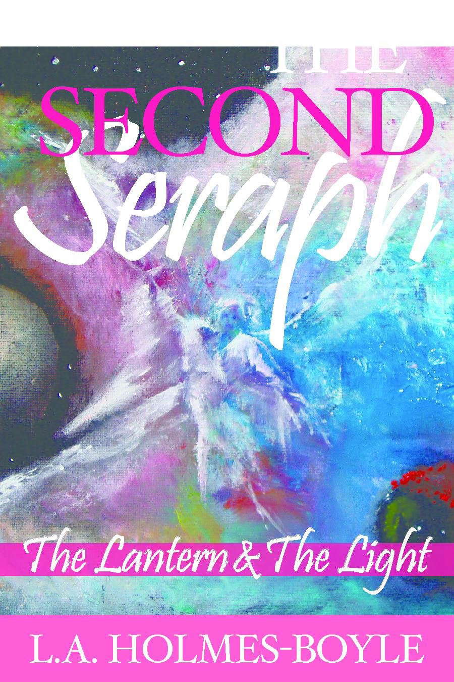 THE LANTERN AND THE LIGHT: Book 2 of The Second Seraph Trilogy poster
