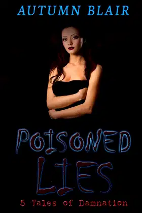 Poisoned Lies: 5 Tales of Damnation poster