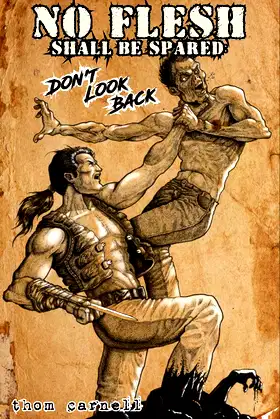 No Flesh Shall Be Spared: Don't Look Back poster