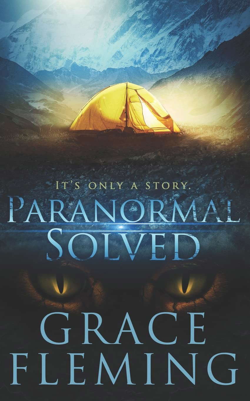 Paranormal Solved: It's Only a Story poster