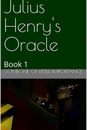 Julius Henry's Oracle: Book 1 (Vahan's Chronicles) poster