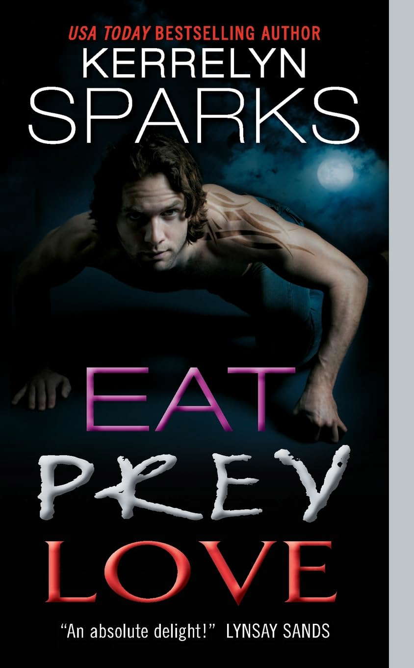 Eat Prey Love (Love at Stake, 9) poster