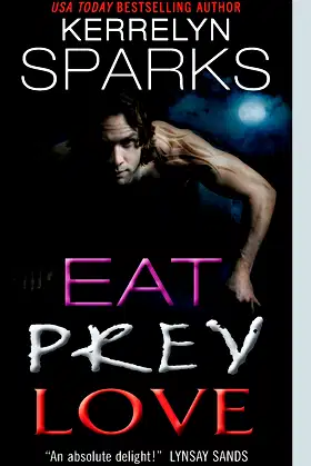Eat Prey Love (Love at Stake, 9) poster