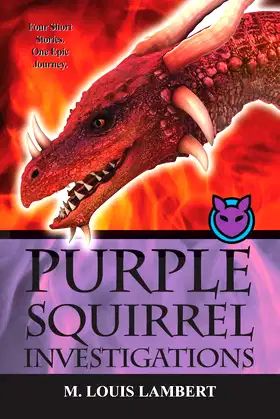 Purple Squirrel Investigations: Books 1-4 poster