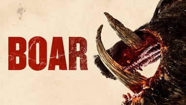 BOAR | UK Trailer | 2019 | FrightFest Presents poster