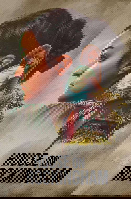 House on Rockingham poster