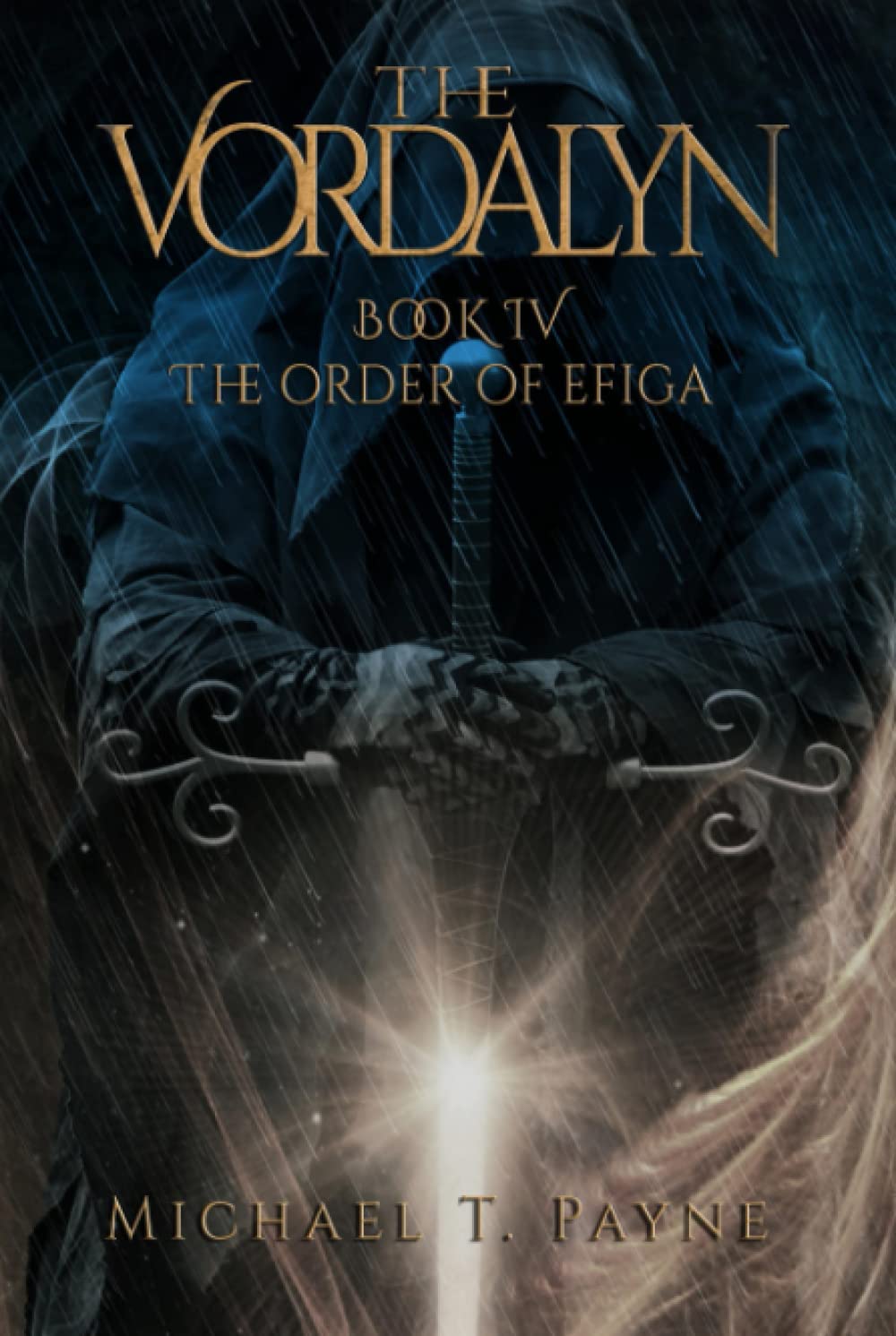 The Vordalyn Book IV: The Order of Efiga poster
