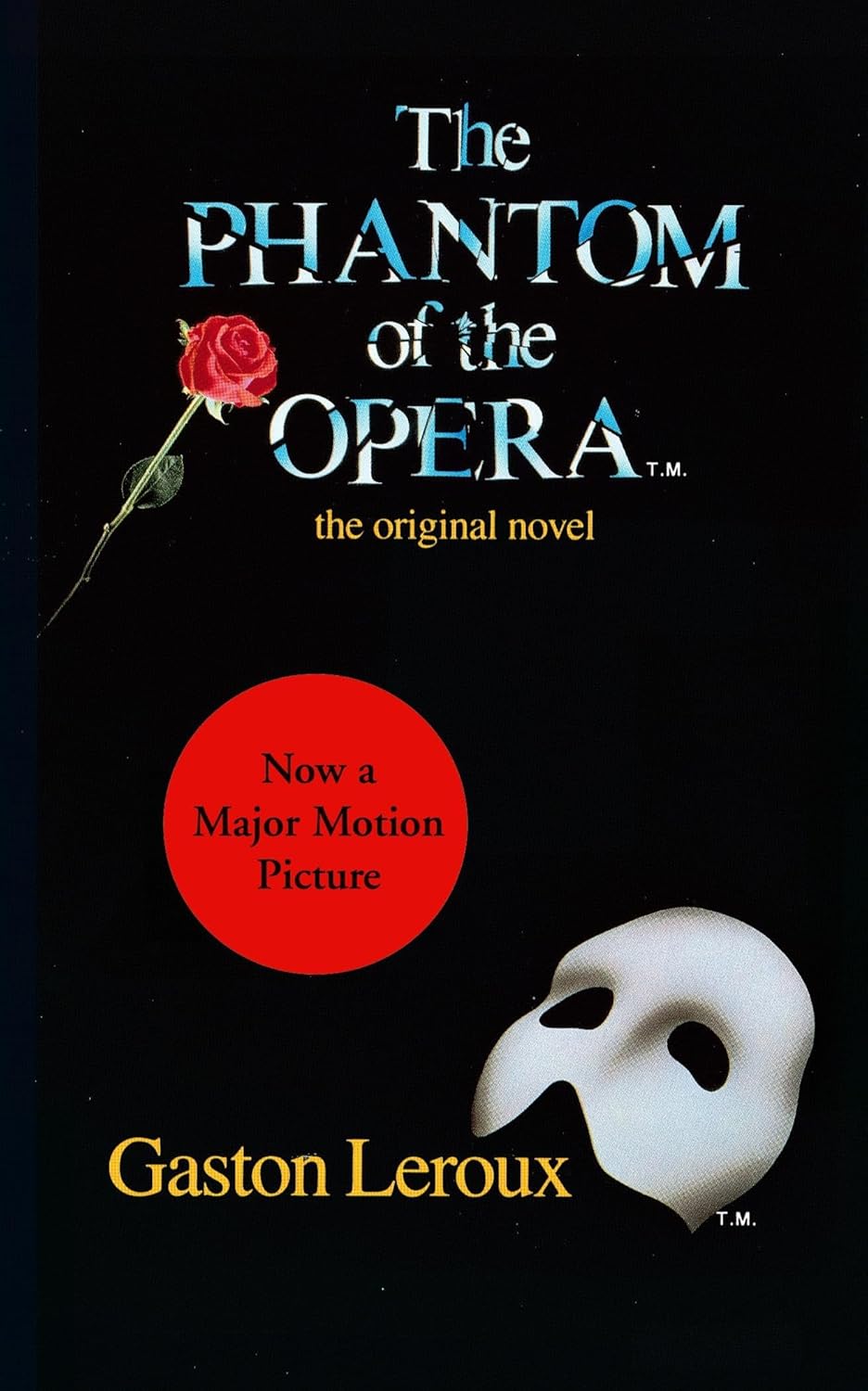 The Phantom of the Opera: The Original Novel poster