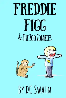 Freddie Figg & the Zoo Zombies poster