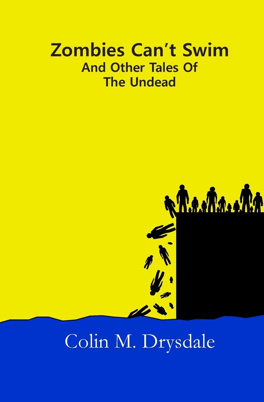 Zombies Can't Swim And Other Tales Of The Undead poster