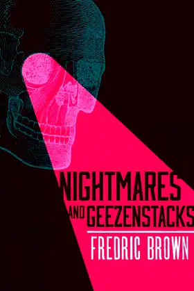 Nightmares and Geezenstacks (Valancourt 20th Century Classics) poster