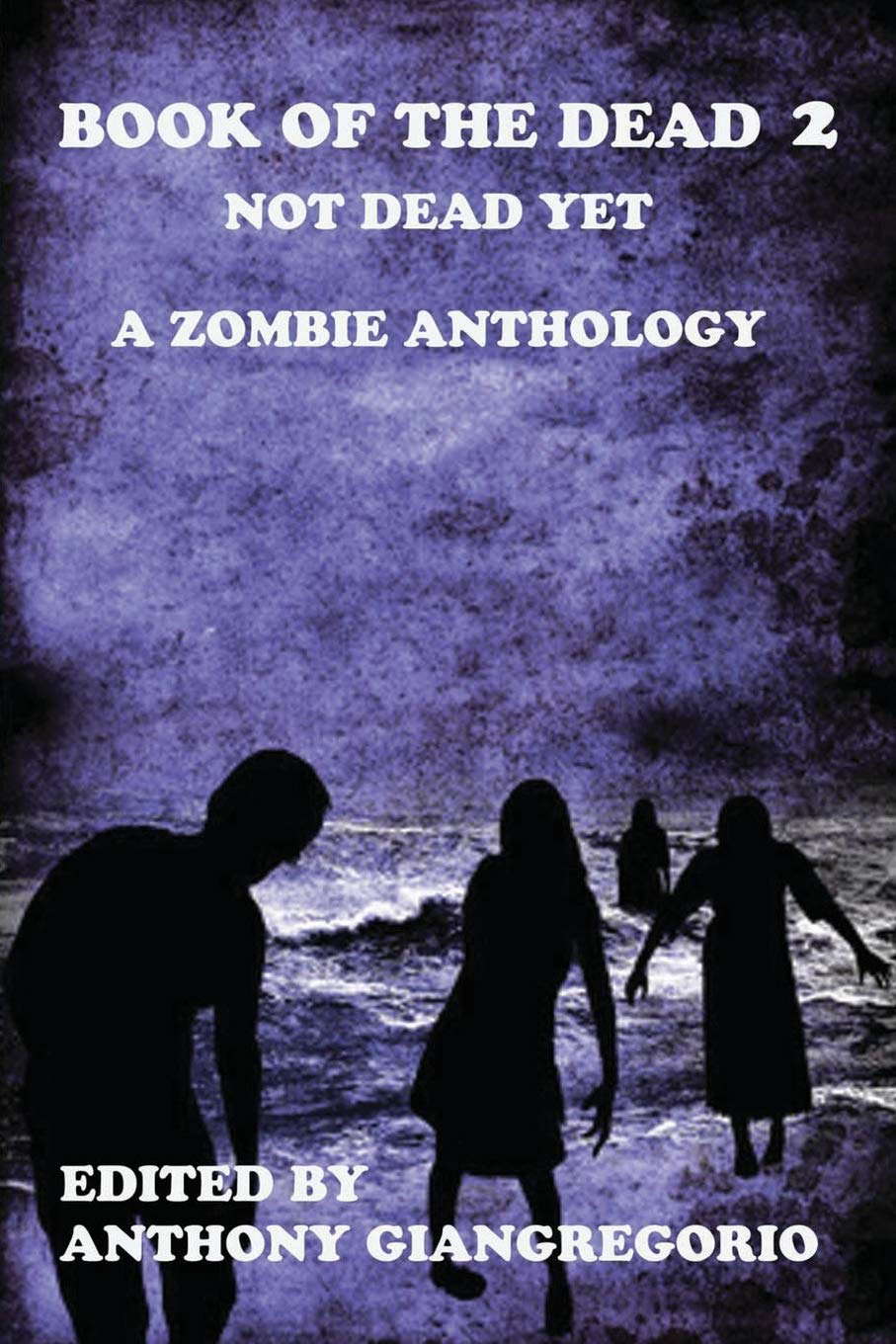 Book of the Dead 2: Not Dead Yet poster